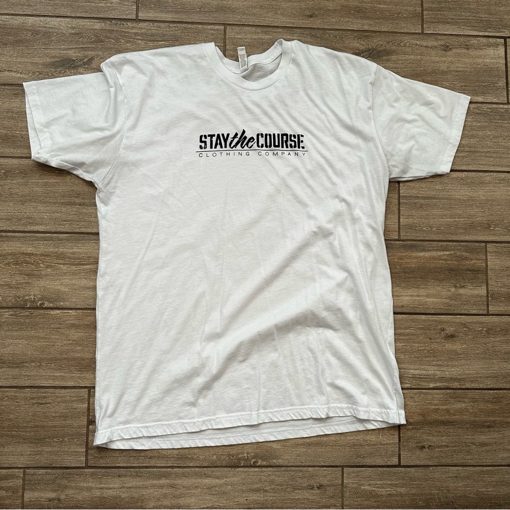 Stay The Course Shirt